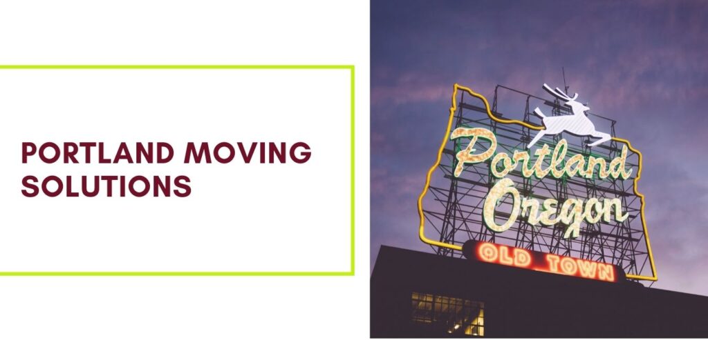 Portland Local and Long-distance Relocation Solutions