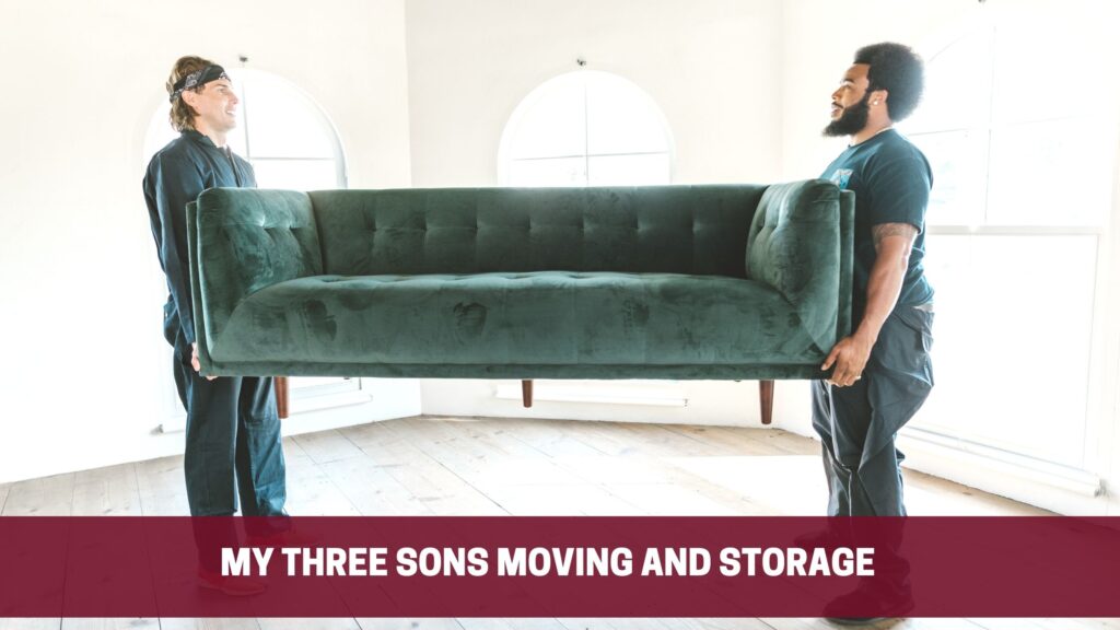 My Three Sons Moving and Storage